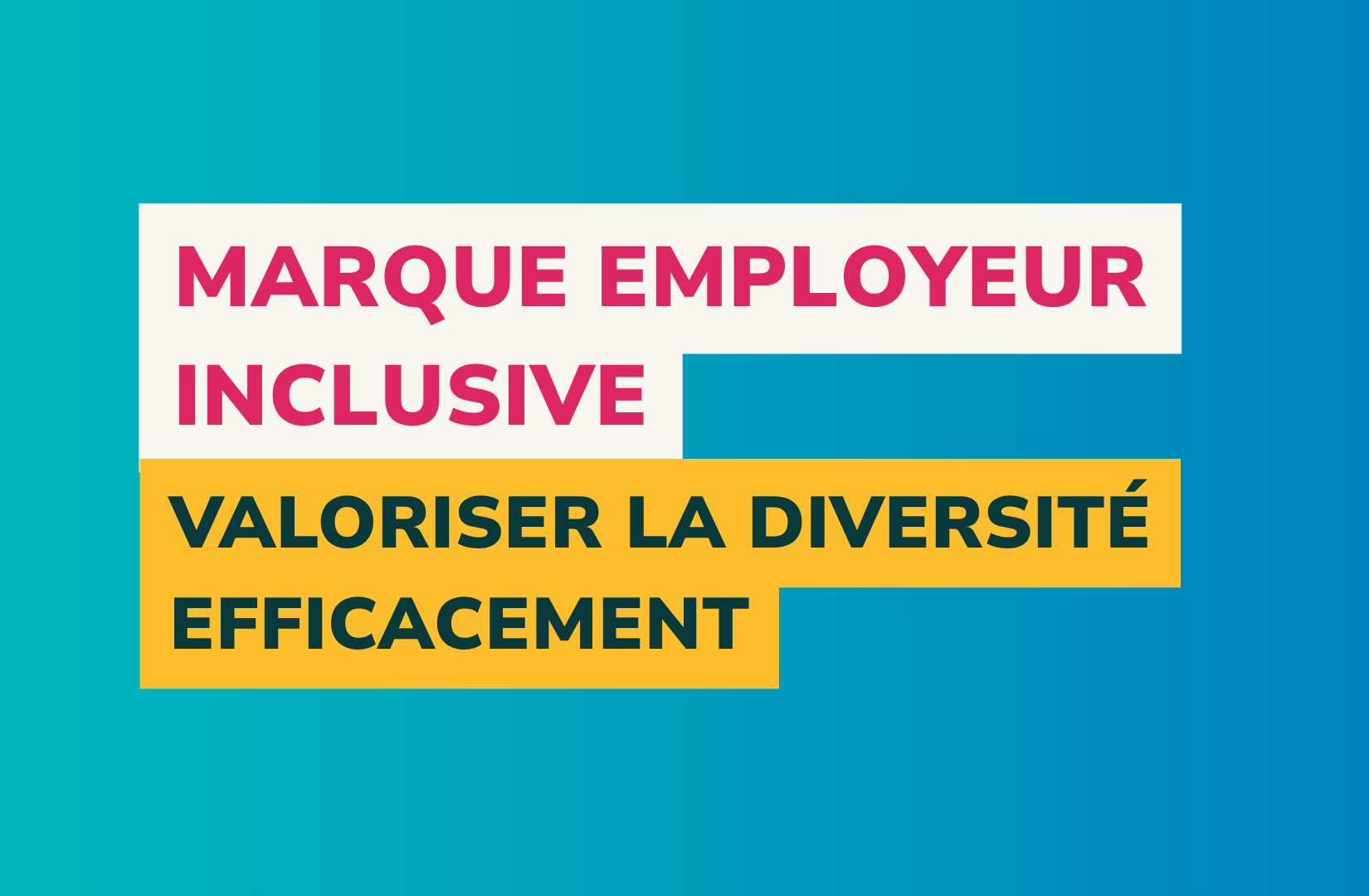 visuel article marque employeur inclusive