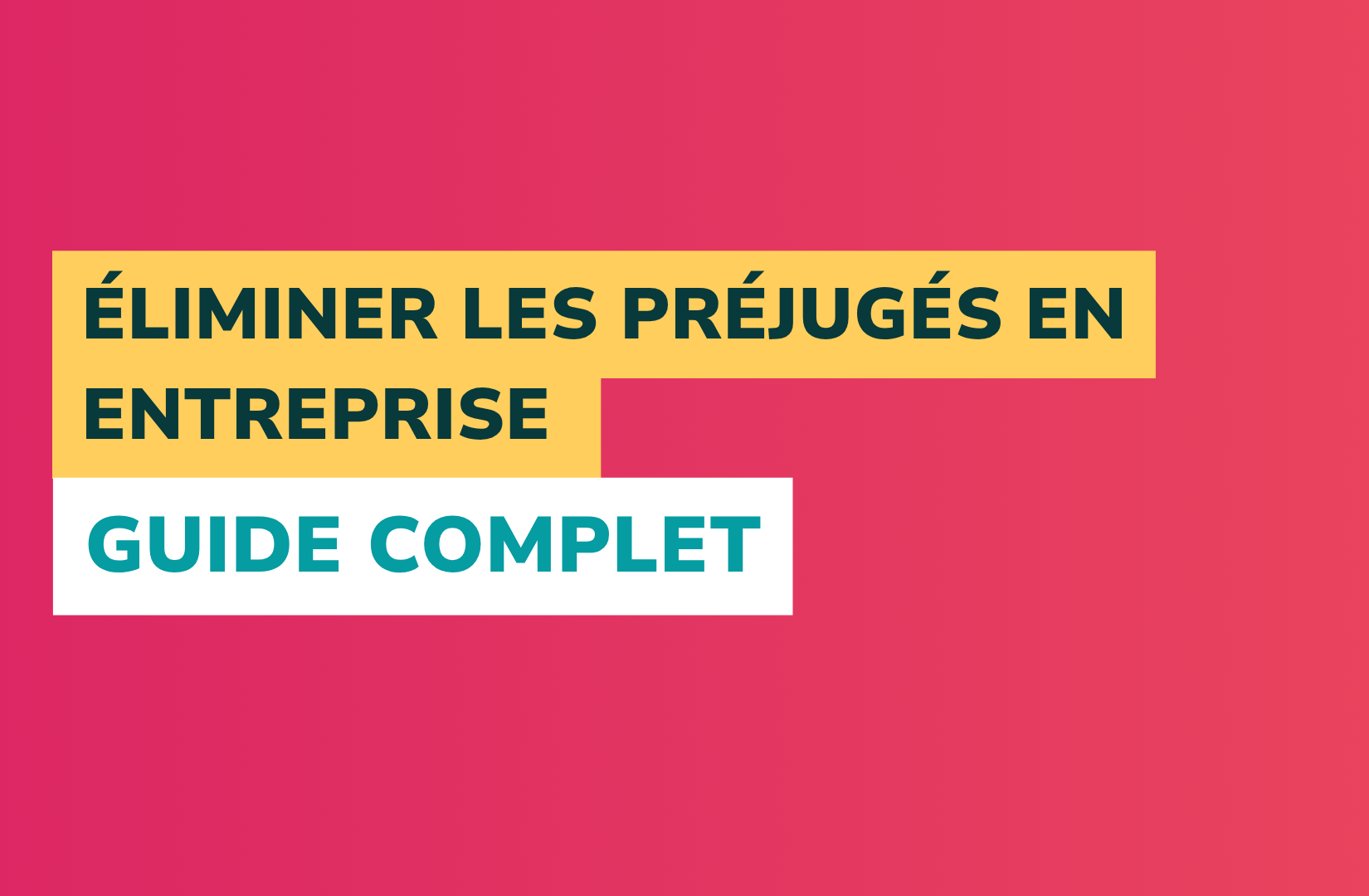 visuel article éliminer les préjugés en entreprise