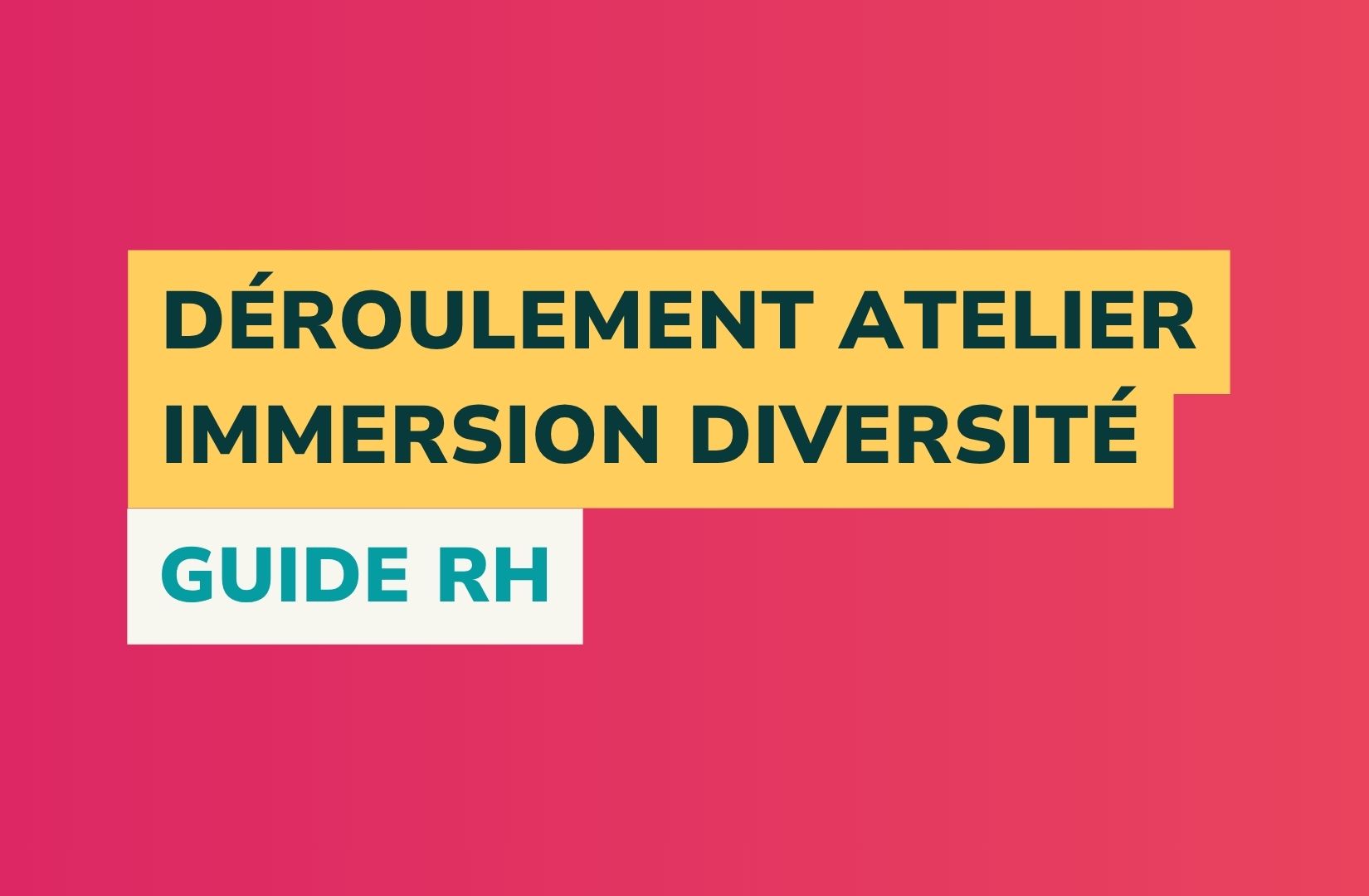 atelier immersion diversité