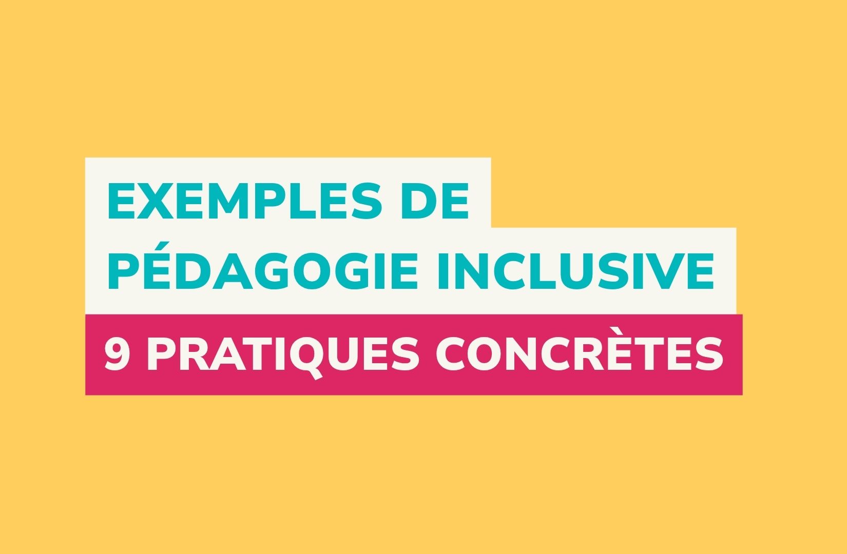pédagogie inclusive
